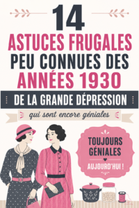 Illustration d'astuces économiques des années 1930 sur un fond vintage.
