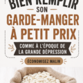 Garde-manger bien rempli avec des aliments variés et économiques