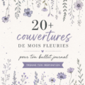 Couverture florale stylisée d'un bullet journal avec des motifs colorés et des fleurs diverses